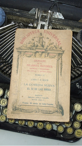 La Comedia Nueva- El Sí De Las Niñas // Leandro Moratín 1924