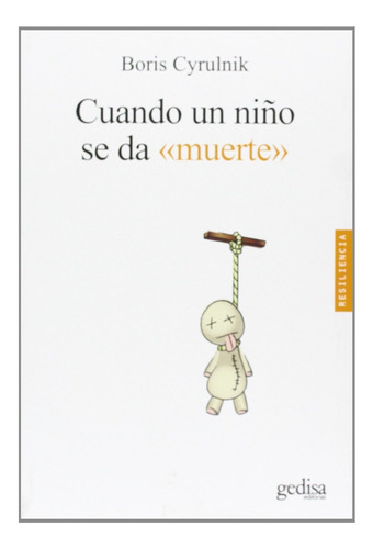 Libro Cuando Un Niño Se Da Muerte Nuevo