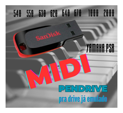 Pen Drive Midi Teclados Yamaha Psr 540/550/620/740 Sertanejo