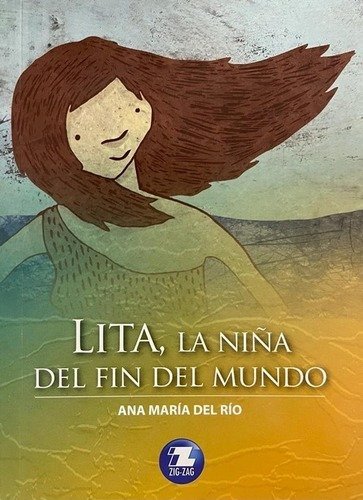 Lita, La Niña Del Fin Del Mundo - Zigzag Original