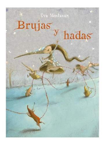 Brujas Y Hadas