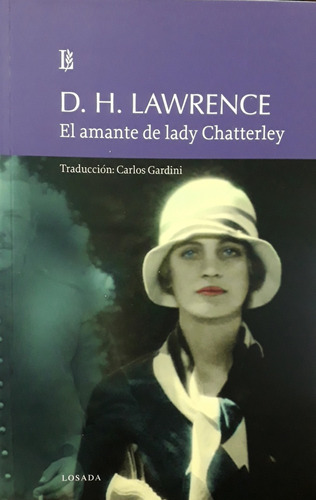 El Amante De Lady Chatterley - Lawrence, D. H