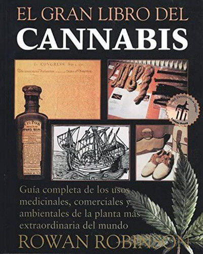 El Gran Libro Del Cannabis, De Rowan Robinson. Editorial Inner Traditions International En Español