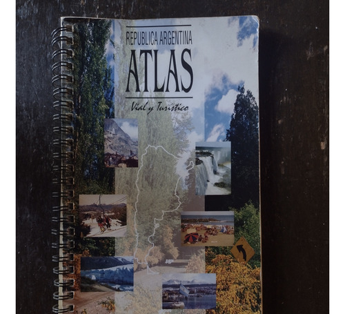 Atlas Vial Y Turístico De La República Argentina - Aca