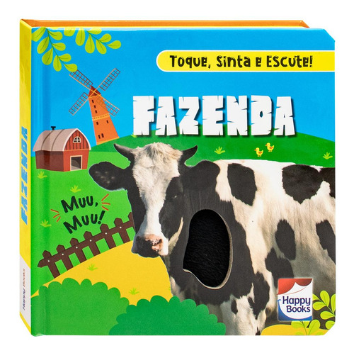 Toque, Sinta E Escute! Fazenda, De Mammoth World. Editora Happy Books, Capa Dura, Edição 1 Em Português, 2023