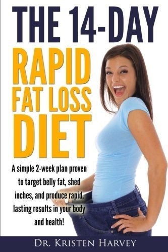 Book : The 14-day Rapid Fat Loss Diet A Simple 2-week Plan.
