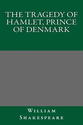 Libro The Tragedy Of Hamlet, Prince Of Denmark - William ...