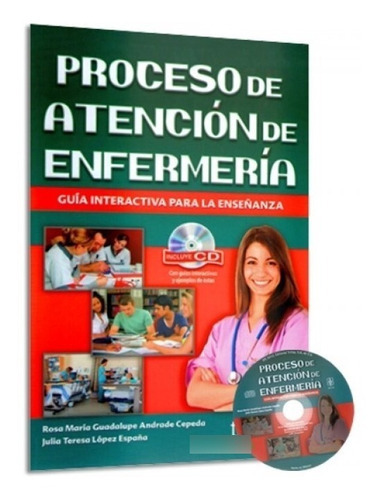 Proceso De Atención De Enfermería ¡envío Gratis!, De Andrade Cepeda. Rosa Maria Guadalupe. Editorial Trillas, Tapa Blanda, Edición 2da En Español, 2014