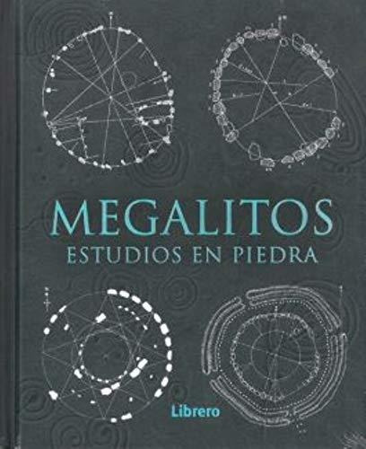 Megalitos Estudios En Piedra - Librero Grupal 