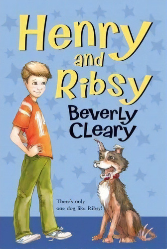 Henry And Ribsy, De Beverly Cleary. Editorial Harpercollins Publishers Inc, Tapa Blanda En Inglés