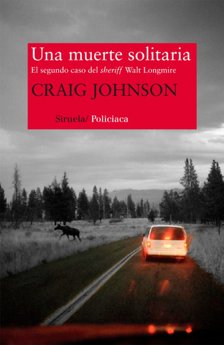 Una Muerte Solitaria. Craig Johnson