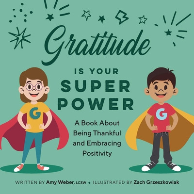 Libro Gratitude Is Your Superpower: A Book About Being Th...
