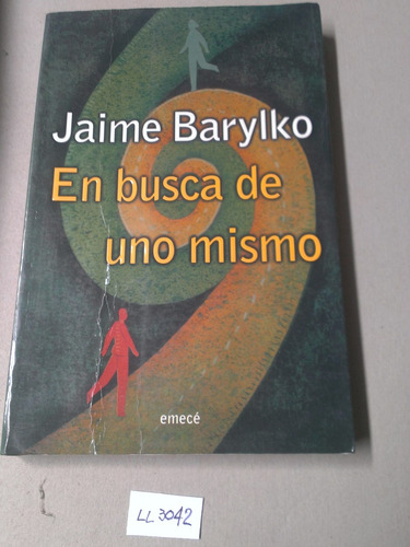 En Busca De Uno Mismo Jaime Barylko Emece Autoayuda Psicoana