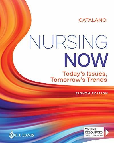 Book : Nursing Now Todays Issues, Tomorrows Trends - Joseph