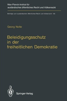 Beleidigungsschutz In Der Freiheitlichen Demokratie / Def...