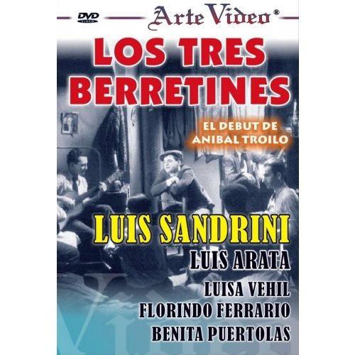 Imagen 1 de 2 de Los Tres Berretines -luis Sandrini-luis Arata - Dvd Original