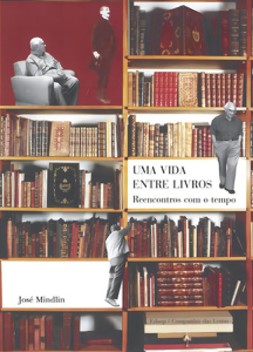 Uma vida entre livros: reencontros com o tempo, de Mindlin, José. Editora Edusp, capa mole em português