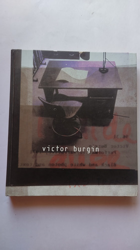 Victor Burgin Una Exposición Retrospectiva 