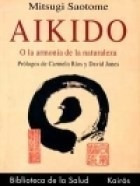 Aikido O La Armonia De La Naturaleza - Saotome M (libro)