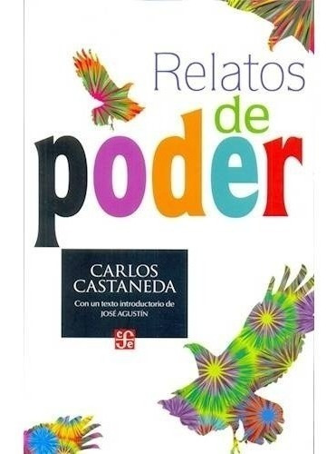 Libro Relatos De Poder - Castaneda Carlos