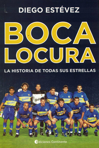 Boca Locura - Estevez Diego - Continente