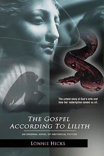The Gospel According To Lilith, De Hicks, Lonnie. Editorial Createspace, Tapa Blanda En Inglés