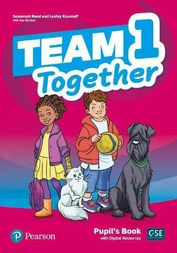 Team 1 Together - Pupils Book - Pearson