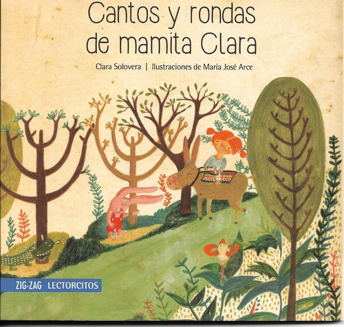 Cantos Y Rondas De Mamita Clara, De Clara Solovera. Editorial Zig-zag, Tapa Blanda En Español