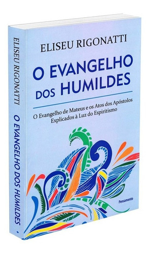 Evangelho Dos Humildes (o)