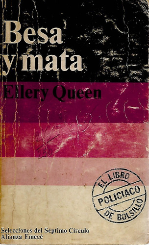 Besa Y Mata - Ellery Queen -  Policial Clasico - 