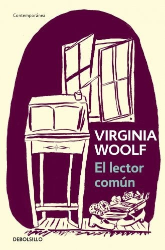 Lector comun, El, de Virginia Woolf. Editorial Debolsillo en español, 2017