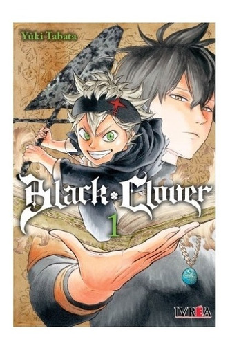 Manga Black Clover Tomo 1 Ivrea Argentina + Regalo