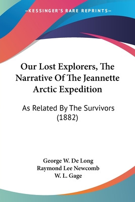 Libro Our Lost Explorers, The Narrative Of The Jeannette ...