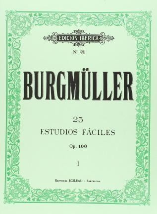 25 Estudios Fáciles Op. 100 : Para Piano - F. Burgmüller