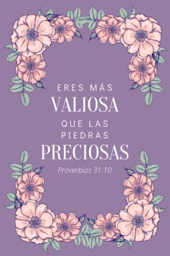 Book: Eres Mas Valiosa Que Las Piedras Preciosas