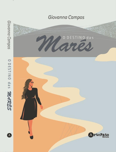 Destino Das Mares , O: Destino Das Mares , O, De Campos, Giovanna. Editora Synergia, Capa Mole, Edição 1 Em Português, 2021