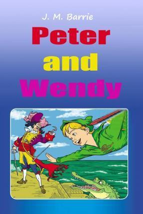 Libro Peter And Wendy - James Matthew Barrie