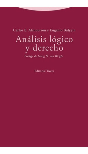 Libro - Analisis Logico Y Derecho, De Alchourron, Carlos E.