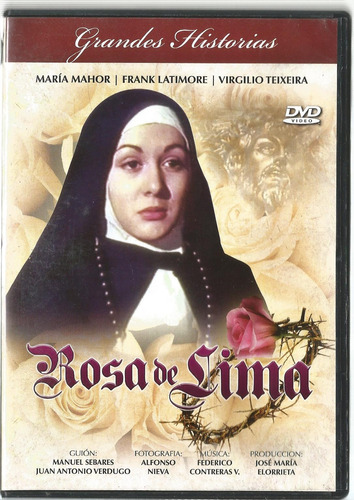 Rosa De Lima // Grandes Historias. 