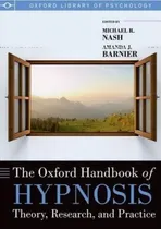 Comprar The Oxford Handbook Of Hypnosis \u002F Michael R. Nash