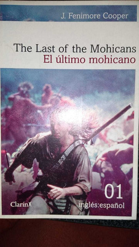 El Último Mohicano. Clarín. Inglés-español