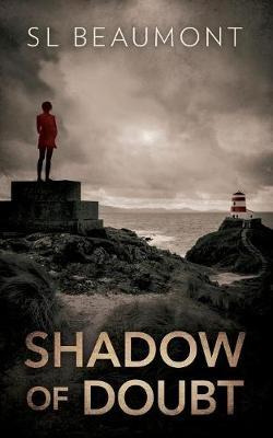 Libro Shadow Of Doubt - S L Beaumont