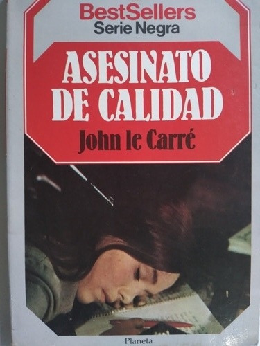 Asesinato De Calidad John Le Carré- Serie Negra 