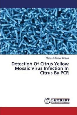 Libro Detection Of Citrus Yellow Mosaic Virus Infection I...