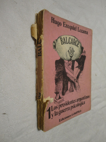 Balcarce 50 - Vol.1 - Lezama, Hugo Ezequiel