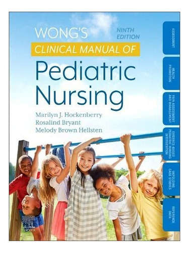 Wong's Clinical Manual Of Pediatric Nursing - Marilyn . Eb04