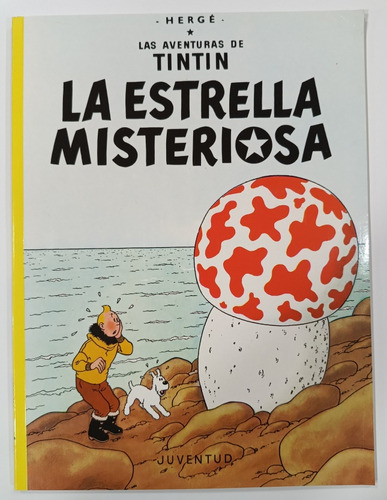 Las Aventuras De Tintin -la Estrella Misteriosa De Hergé 