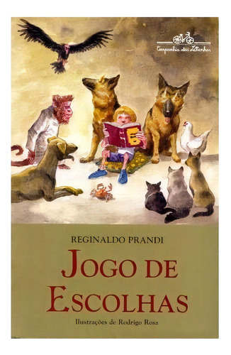 Jogo de escolhas, de Prandi, Reginaldo. Editora COMPANHIA DAS LETRINHAS, capa mole em português