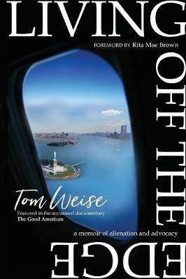 Libro Living Off The Edge - Tom Weise