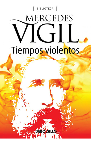 Tiempos Violentos - Vigil, Mercedes